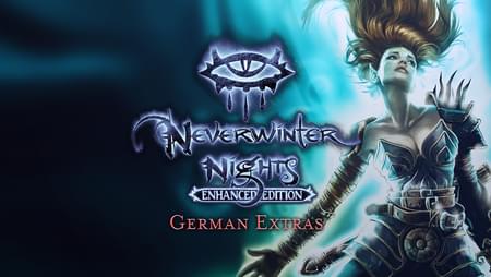 Neverwinter Nights: Enhanced Edition - German Extras