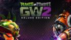 Plants vs. Zombies Garden Warfare 2: Deluxe Edition
