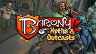 Barony: Myths & Outcasts