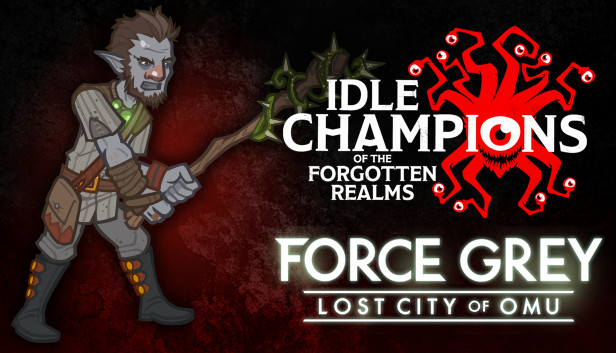 Idle Champions - Tyril's Force Grey Starter Pack
