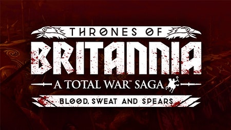 A Total War Saga: THRONES OF BRITANNIA - Blood, Sweat and Spears