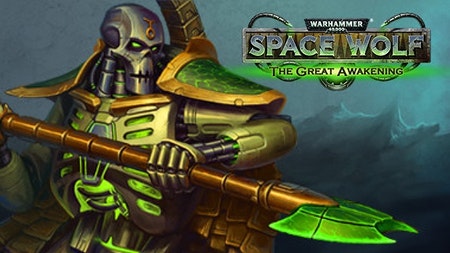 Warhammer 40,000: Space Wolf - Saga of the Great Awakening