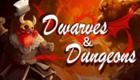 Dwarves & Dungeons