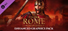 Total War: ROME REMASTERED - Enhanced Graphics Pack