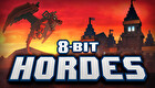 8-Bit Hordes Complete Edition