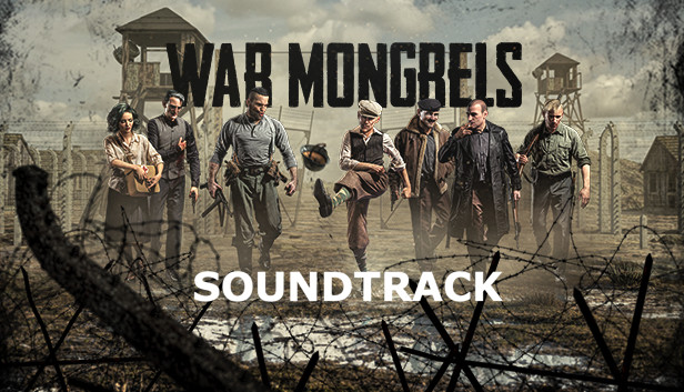 War Mongrels Soundtrack