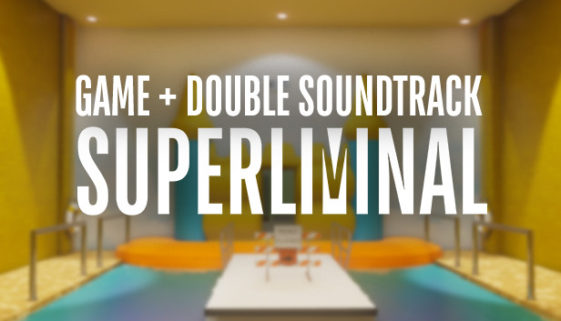 Superliminal + Double-Album Soundtrack