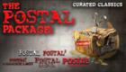The POSTAL Package: Curated Classics