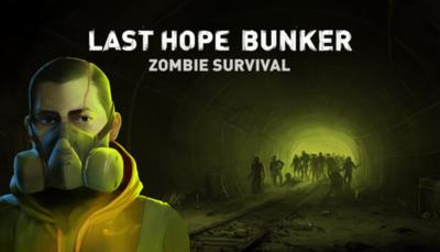 Last Hope Bunker: Zombie Survival