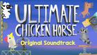 Ultimate Chicken Horse Soundtrack