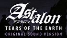 Astalon: Tears of the Earth - Original Sound Version