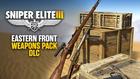 Sniper Elite 3 - Eastern Front Weapons Pack