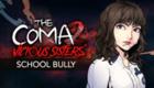 The Coma 2: Vicious Sisters DLC - Mina - School Bully Skin