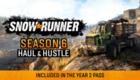 SnowRunner - Season 6: Haul & Hustle