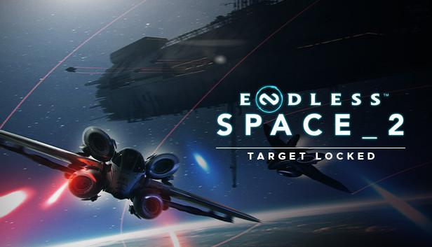 ENDLESS Space 2 - Target Locked Update