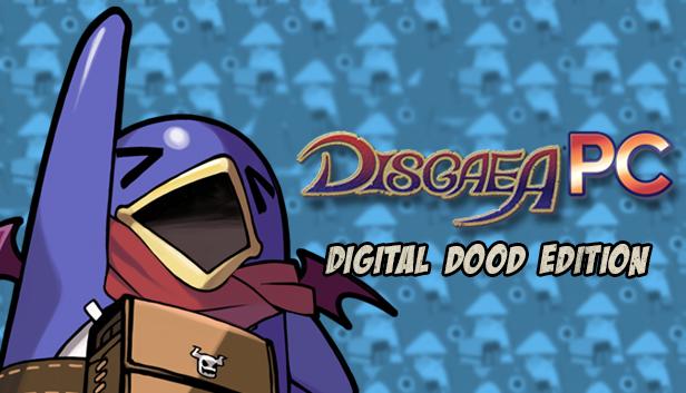 Disgaea PC Digital Dood Edition