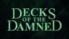 Decks of the Damned