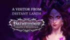 Pathfinder: Wrath of the Righteous - A Visitor from Distant Lands