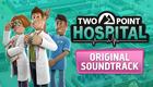 Two Point Hospital Soundtrack