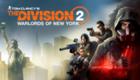 Tom Clancy’s The Division 2 - Warlords of New York - Expansion