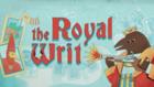 The Royal Writ