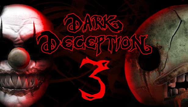 Dark Deception Chapter 3