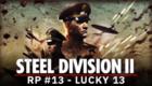 Steel Division 2 - Reinforcement Pack #13 - Lucky 13