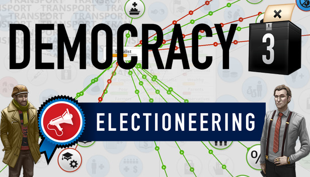 Democracy 3: Electioneering