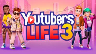 Youtubers Life 3