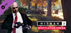 HITMAN 2 - Whittleton Creek